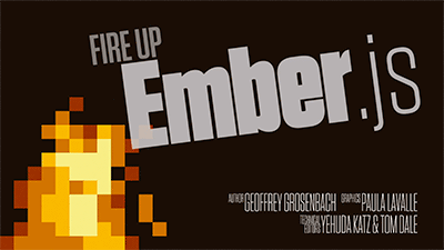 Fire Up Ember.js